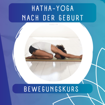 Hatha-Yoga nach der Geburt