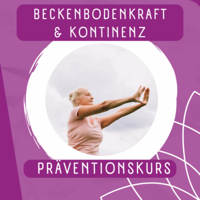 Beckenboden Präventionskurs Beckenboden Präventionskurs