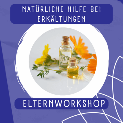 Eltern-Workshop Erkältung